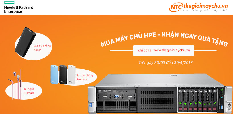 COMBO QUÀ TẶNG PHỤ KIỆN HẤP DẪN KHI MUA MÁY CHỦ HPE TỪ NGÀY 30/03 ĐẾN 30/04/2017